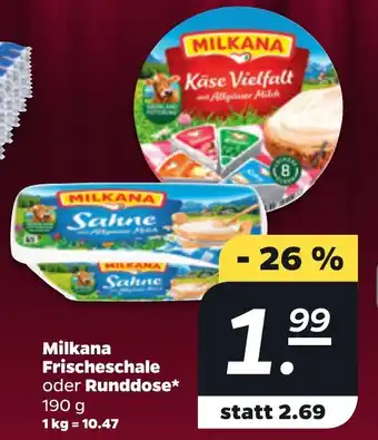 NETTO Milkana Frischeschale oder Runddose 190 g Angebot