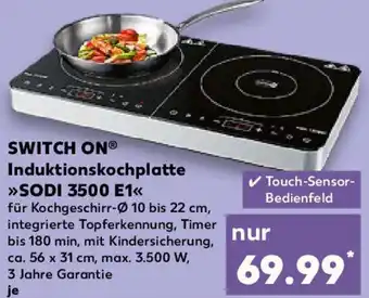 Kaufland SWITCH ON Induktionskochplatte SODI 3500 E1 Angebot