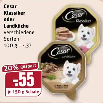 REWE Cesar Klassiker oder Landküche 150g Angebot