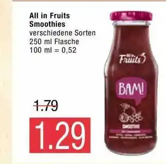 Marktkauf All in Fruits Smoothies Angebot