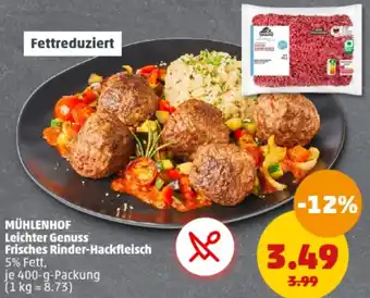 PENNY MÜHLENHOF Leichter Genuss Frisches Rinder-Hackfleisch 400 g Angebot