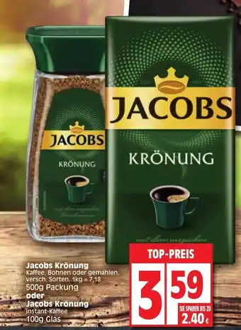 Edeka Jacobs Krönung 500g oder Jacobs Krönung 100g Glas Angebot