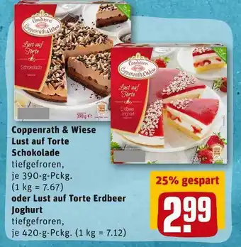 REWE Coppenrath & wiese lust auf torte schokolade oder lust auf torte erdbeer joghurt Angebot