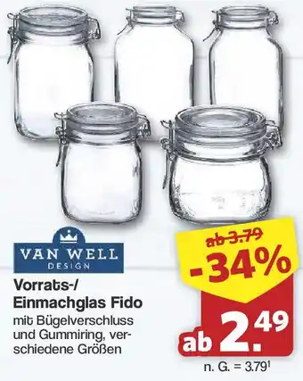 Famila Nord West VAN WELL Vorrats-/ Einmachglas Fido Angebot