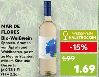 Kaufland MAR DE FLORES Bio-Weißwein 0,75 L Angebot