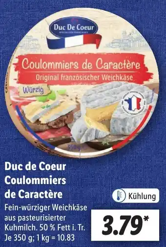 Lidl Duc de Coeur Coulommiers de Caractère 350 g Angebot