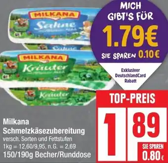 Edeka Milkana Schmelzkäsezubereitung 150/190 g Angebot