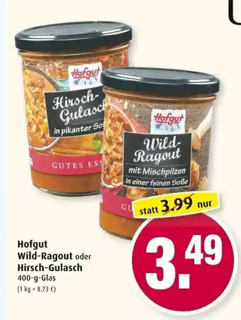 Markant Hofgut Wild-Ragout oder Hirsch-Gulasch 400g Angebot