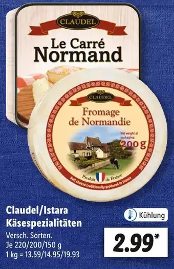 Lidl Claudel/istara käsespezialitäten Angebot
