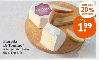 tegut Fiorella di tomino Angebot