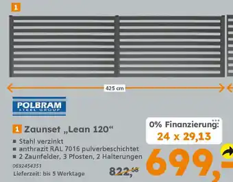 Globus Baumarkt POLBRAM Zaunset „Lean 120 Angebot