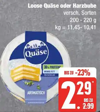 Edeka Loose Quäse oder Harzbube Angebot