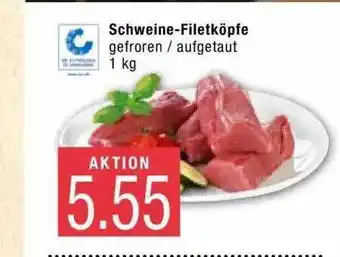 Marktkauf Schweine-Filetköpfe Angebot