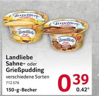 Selgros Landliebe Sahne Oder Grießpudding 150g Becher Angebot