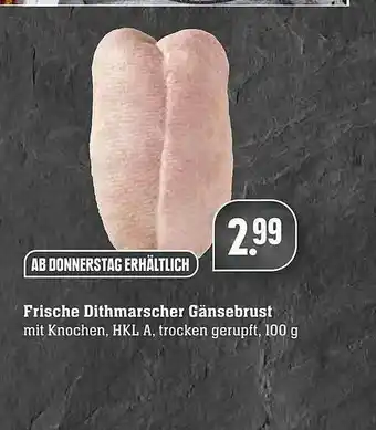 Scheck-in-Center Frische Dithmarscher Gänsebrust Angebot