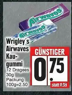 Edeka Wrigley's Airwaves Kaugummi Angebot