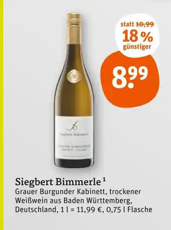 tegut Siegbert bimmerle grauer burgunder kabinett Angebot