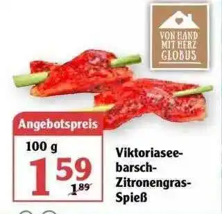 Globus Viktoriaseebarsch-Zitronengras-Spieẞ Angebot