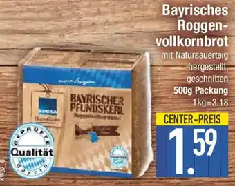 E-Center Bayrisches Roggen- vollkornbrot Angebot