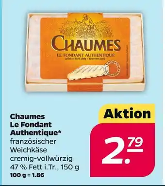 NETTO Chaumes le fondant authentique Angebot