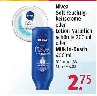 Rossmann Nivea Soft Feuchtig Keitscreme Oder Lotion Natürlich Schön Oder Milk In Dusch 400ml Angebot