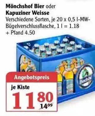 Globus Mönchshof Bier oder Kapuziner Weisse Angebot