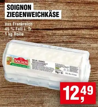 Handelshof Soignon ziegenweichkäse Angebot