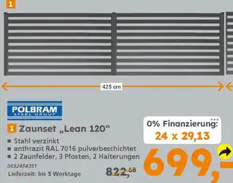 Globus Baumarkt POLBRAM Zaunset ,,Lean 120" Angebot