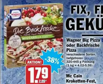 Hit Wagner Big Pizza Oder Backfrische Pizza Angebot