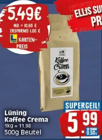 Elli Markt Lüning Kaffee Crema 500g Beutel Angebot