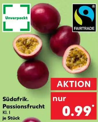 Kaufland Südafrik. Passionsfrucht Angebot