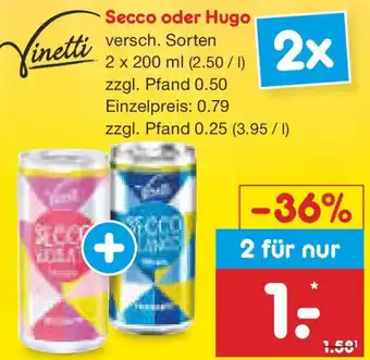 Netto Marken-Discount Vinetti Secco oder Hugo Angebot