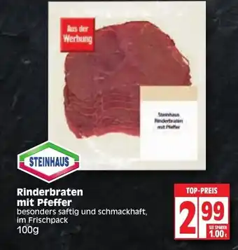 Edeka Steinhaus Rinderbraten mit Pfeffer 100g Angebot