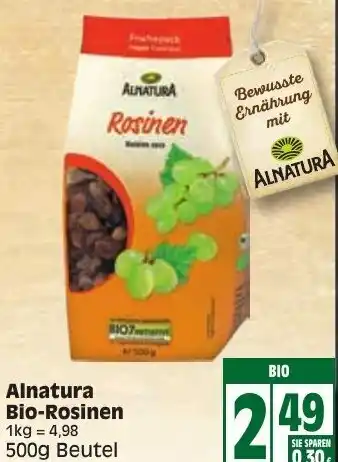 Edeka Alnatura Bio Rosinen 500g Beutel Angebot