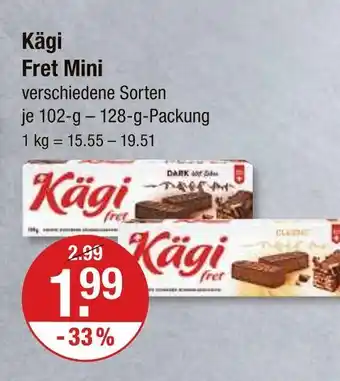 V Markt Kägi fret mini Angebot