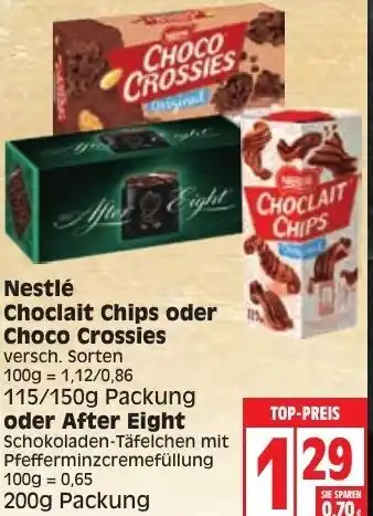 Edeka Nestlé Choclait Chips oder Choco Crossies 115/150g oder After Eight 200g Angebot