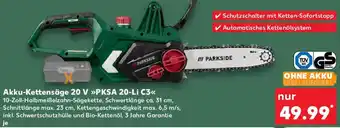 Kaufland PARKSIDE Akku-Kettensäge 20 V ,,PKSA 20-Li C3" Angebot