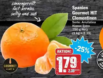 Hit Spanien Gourmet HIT Clementinen 750 g Angebot