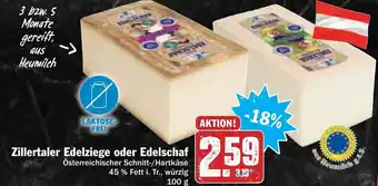 Hit Zillertaler Edelziege oder Edelschaf 100 g Angebot