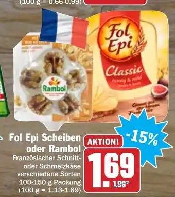 Hit Fol Epi Scheiben oder Rambol Angebot