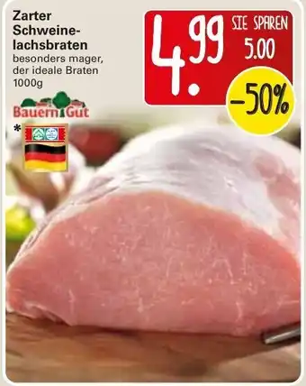 WEZ Zarter Schweine-lachsbraten 1000g Angebot