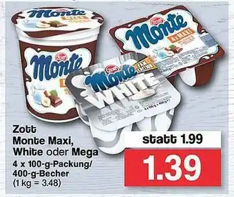 Famila Nord West Zott Monte Maxi, White Oder Mega Angebot