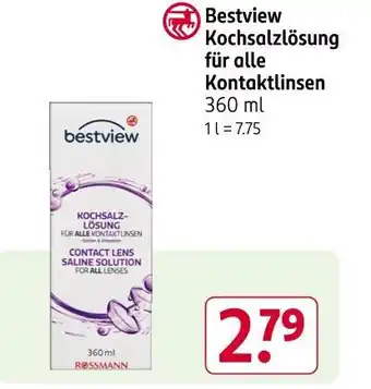 Rossmann Bestview kochsalzlösung Angebot