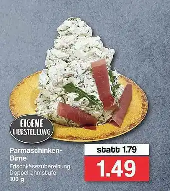 Famila Nord West Eigene Herstellung Parmaschinken-birne Angebot