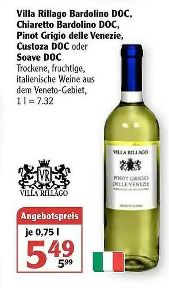 Globus Villa Rillago Bardolino Doc, Chiaretto Bardolino Doc, Pinot Grigio Delle Venezie, Custoza Doc Oder Soave Doc Angebot