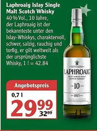 Globus Laphroaig Islay Single Malt Scotch Whisky Angebot