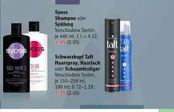 Globus Syos Shampoo Oder Spülung Oder Schwarzkopf Taft Haarspray, Haarlack Oder Schaumfestiger Angebot