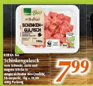 inkoop Edeka Bio Schinkengulasch Angebot