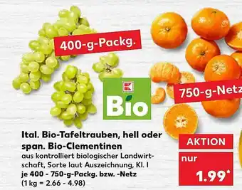 Kaufland Ital. Bio-tafeltrauben, Hell Oder Span. Bio-clementinen Angebot