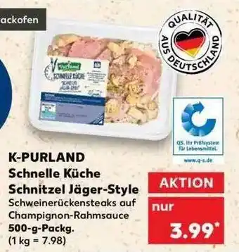 Kaufland K-purland Schnelle Küche Schnitzel Jäger-style Angebot